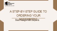 A Step-by-Step Guide to Ordering Your Assignment