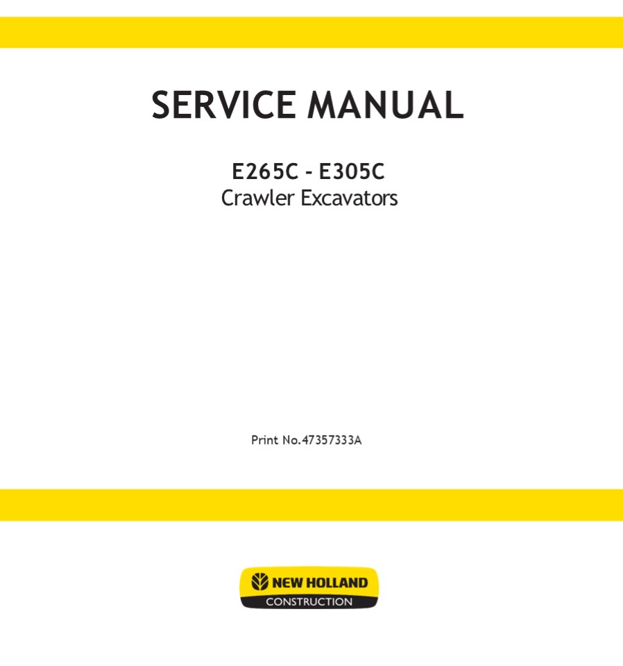 New Holland E305C Crawler Excavator Service Repair Manual Instant Download