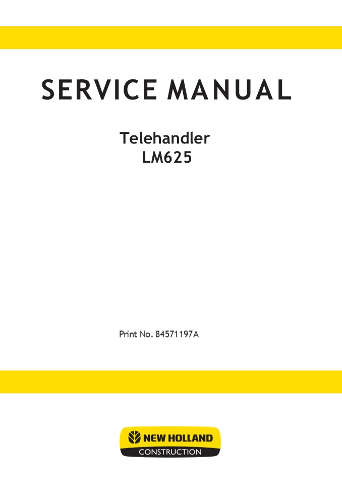 New Holland LM625 Telehandler Service Repair Manual Instant Download