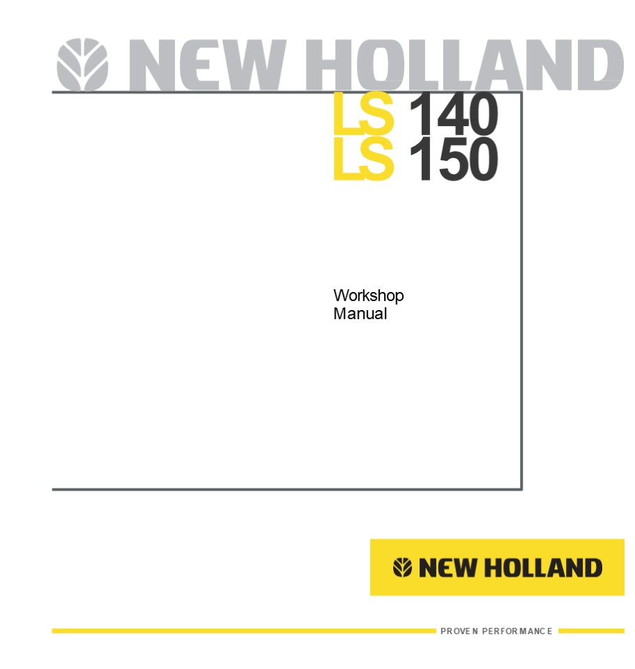 New Holland LS140 Skid Steer Loader Service Repair Manual Instant Download