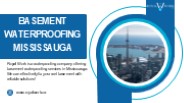Basement Waterproofing Mississauga |Royal Work Waterproofing