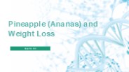 How Pineapple (Ananas) Helps in Weight Loss