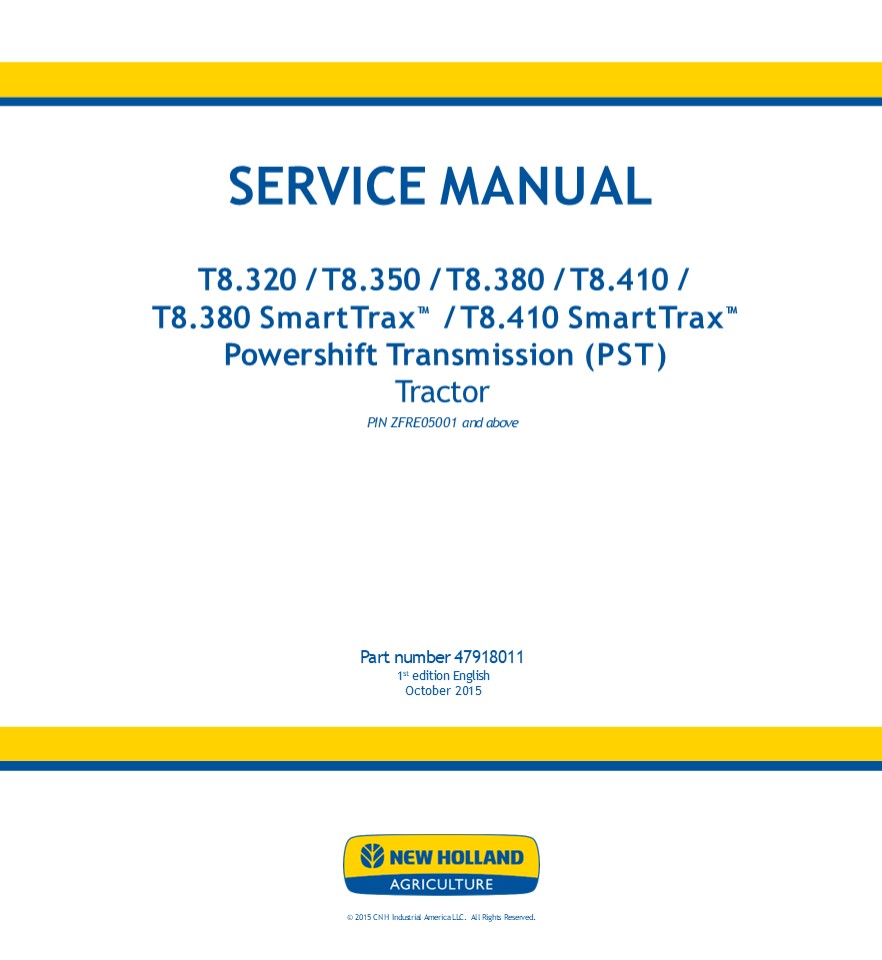 New Holland T8.410 SmartTrax™ PST TIER 2 Tractor Service Repair Manual Instant Download [ZFRE05001 - ]