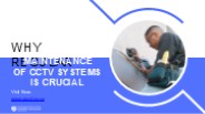 Why regular maintenance of cctv systems is crucial