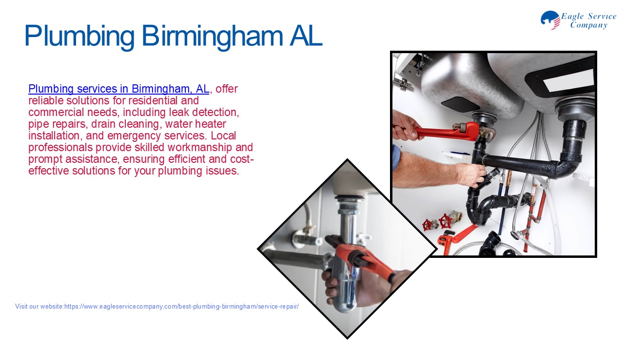 Eagle Service Company - Your Local Birmingham AL Plumbing, Heating & Cooling Experts