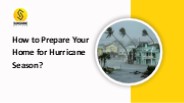 How to Prepare Your Home for Hurricane Season?