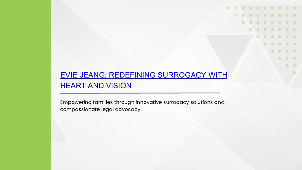 Evie Jeang Redefining Surrogacy with Heart and Vision (1)