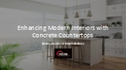 Enhancing Modern Interiors with Concrete Countertops