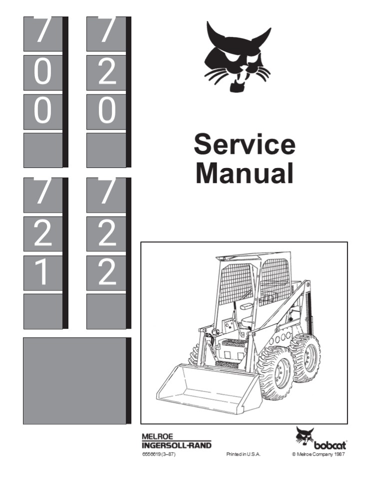 Bobcat 722 Skid Steer Loader Service Repair Manual Instant Download