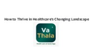 How to Thrive in Healthcare’s Changing Landscape