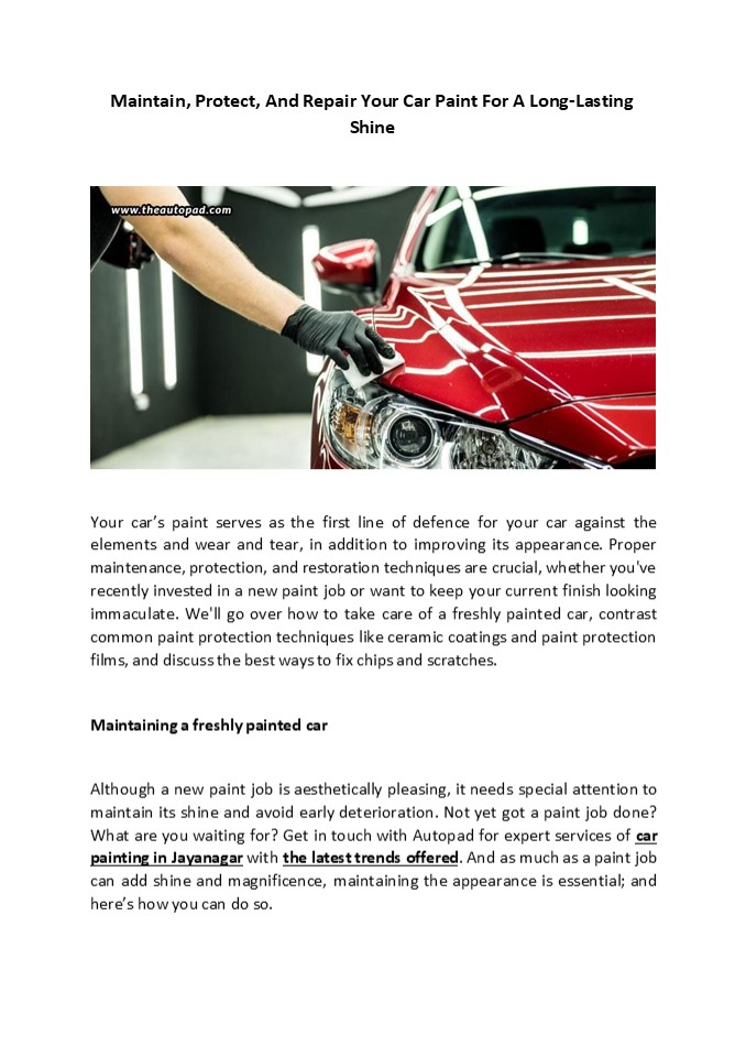 Maintain, Protect, And Repair Your Car Paint For A Long-Lasting Shine