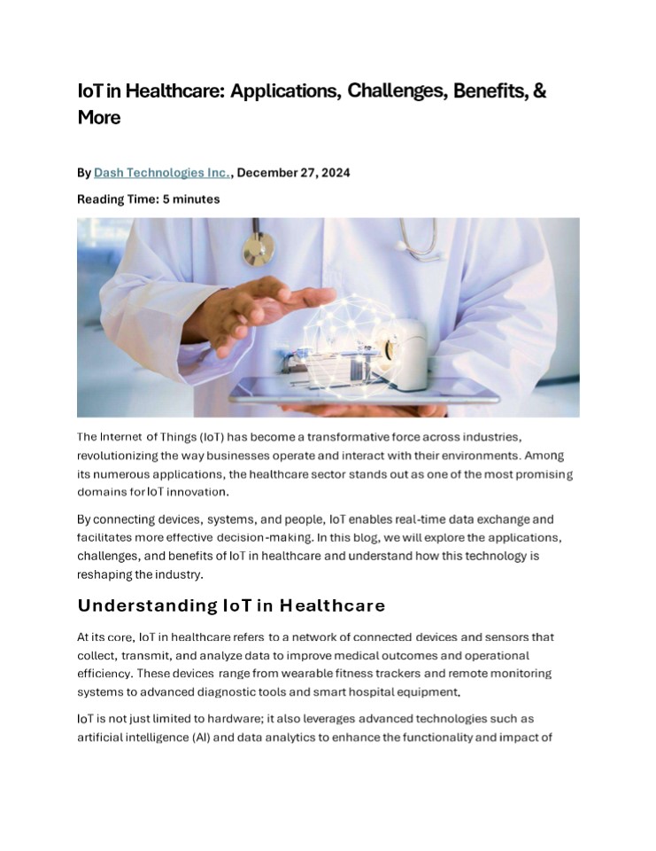 IoT in Healthcare: Applications, Challenges, Benefits, & More