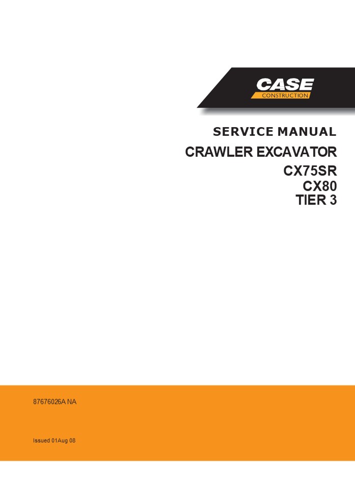 CASE CX80 TIER 3 CRAWLER EXCAVATOR Service Repair Manual Instant Download