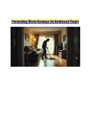 Preventing Water Damage On Hardwood Floors