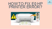 How to Fix E0 HP Printer Error?