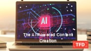 The AI Powered Content Creation