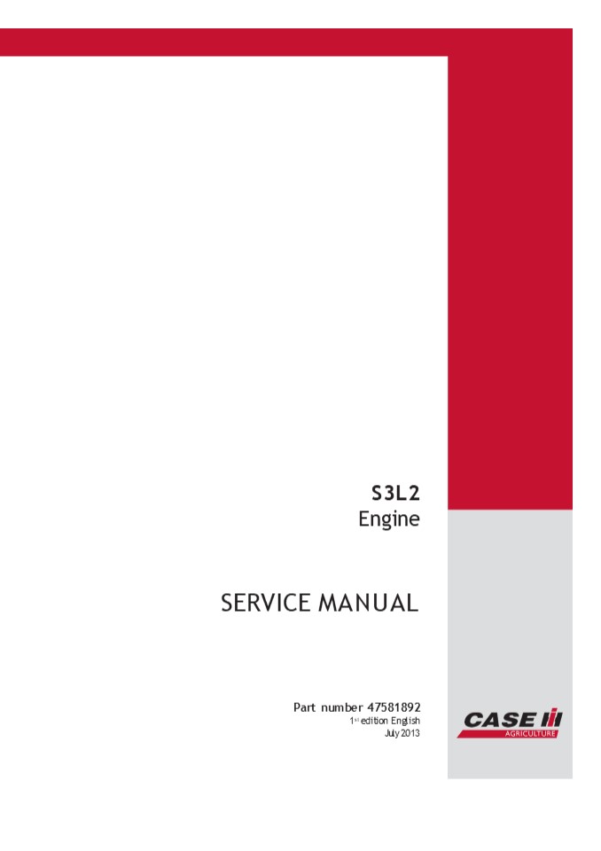 CASE IH S3L2 Engine Service Repair Manual Instant Download (Part Number 47581892)
