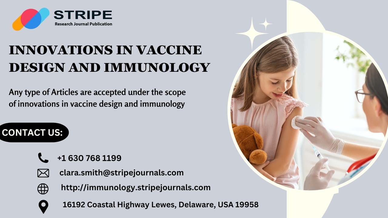 Innovations in Vaccine Design and Immunology (1)