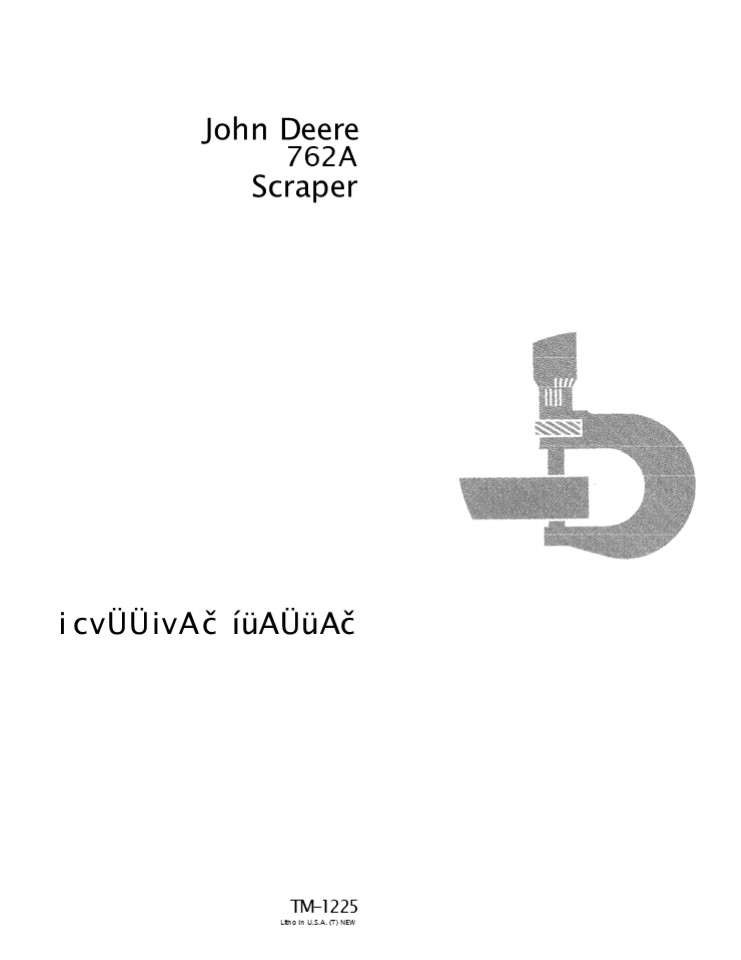 John Deere 762A Scraper Service Repair Manual Instant Download (tm1225)