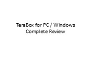 Terabox For PC App Review Latest Version