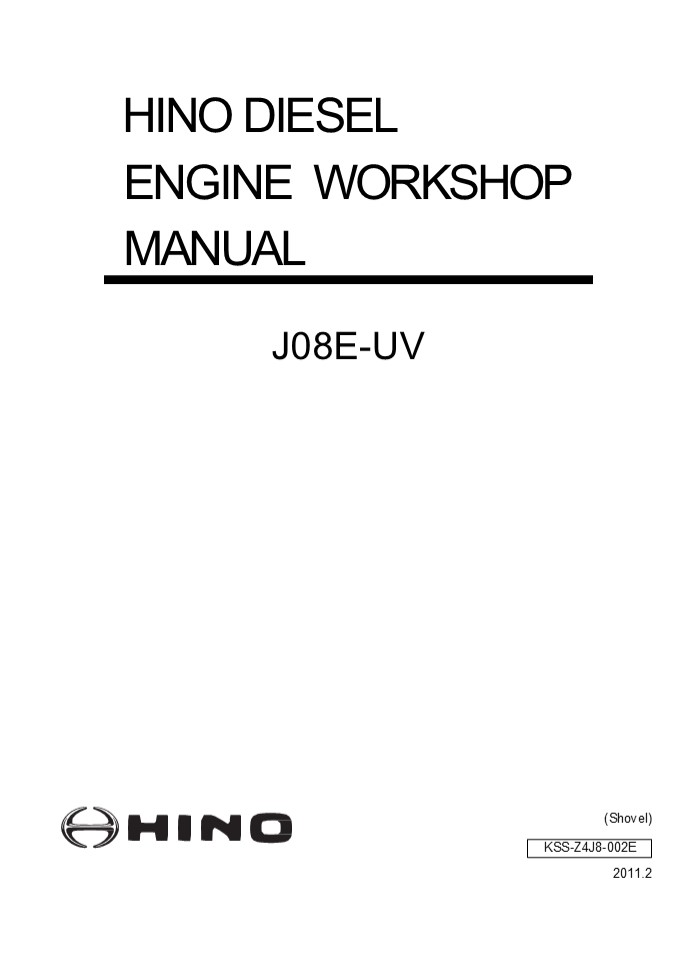 Hino J08E-UV Diesel Engine Service Repair Manual Instant Download (Book Code No. KSS-Z4J8-002E)