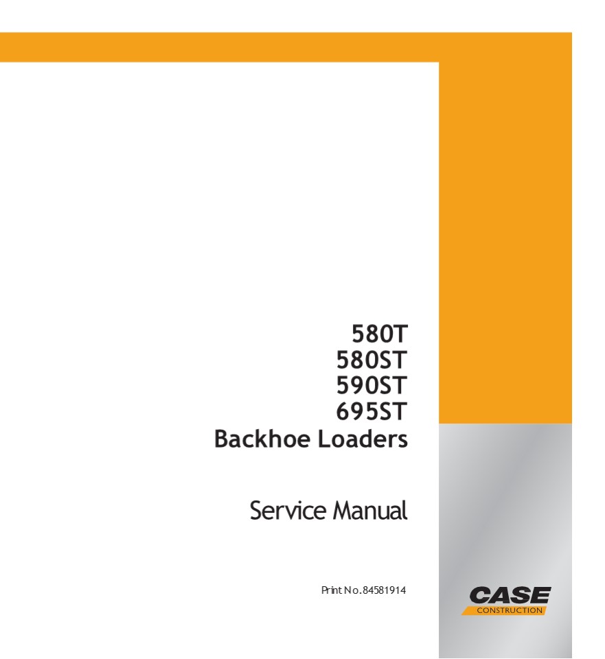 CASE 580T Backhoe Loader Service Repair Manual Instant Download