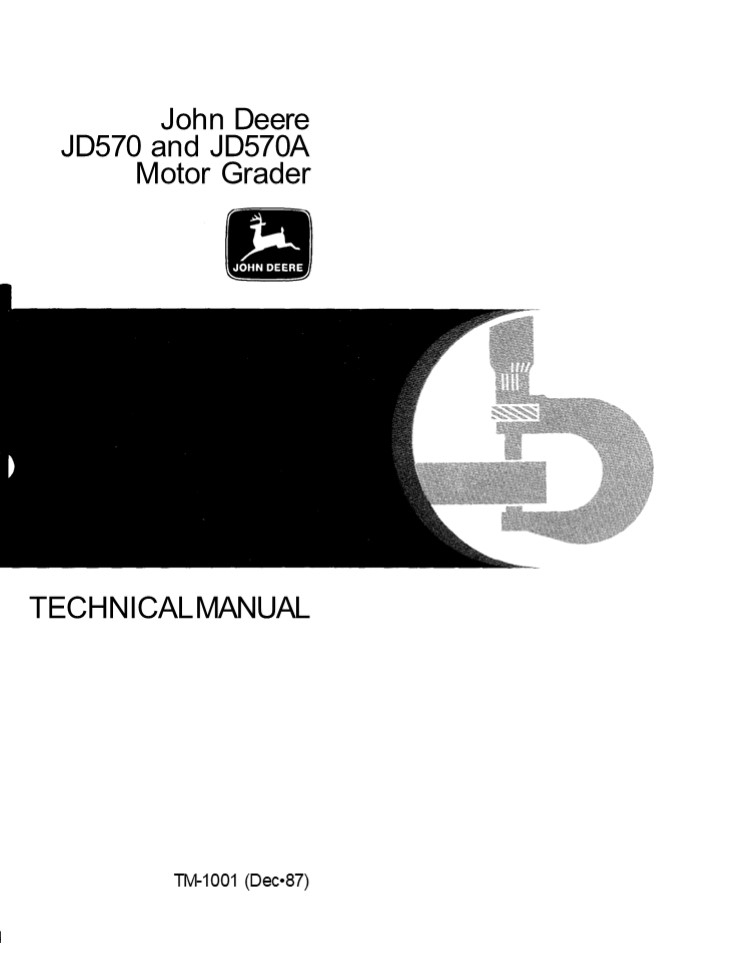 JOHN DEERE 570 MOTOR GRADER Service Repair Manual Instant Download