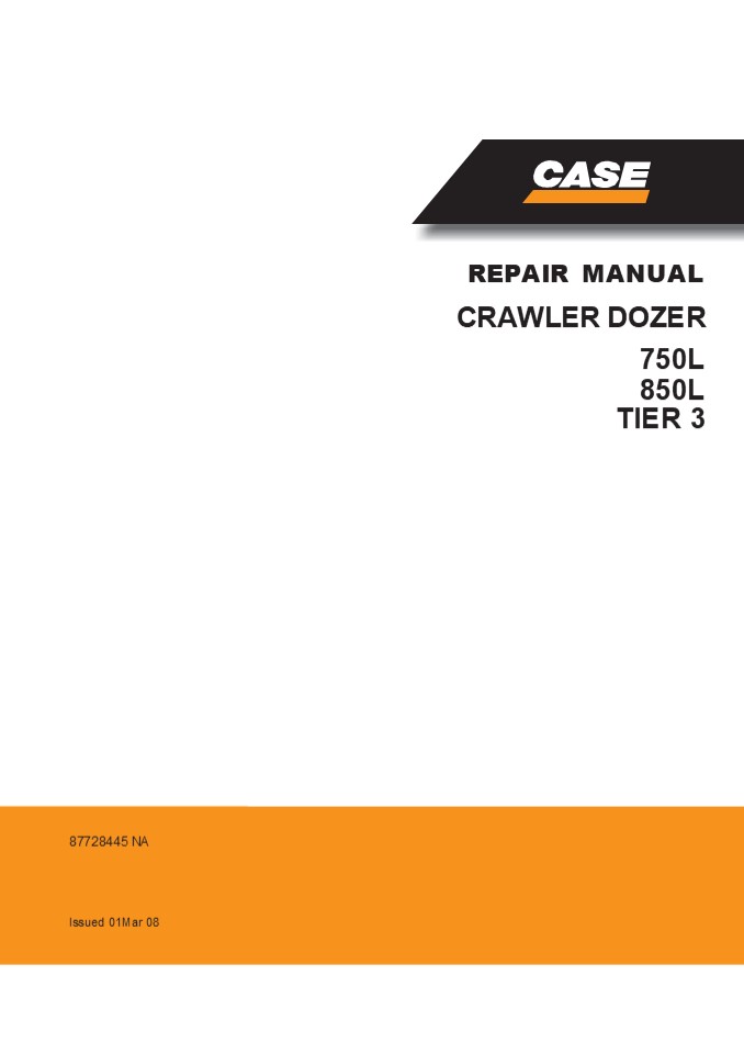 CASE 750L Tier 3 Crawler Dozer Service Repair Manual Instant Download