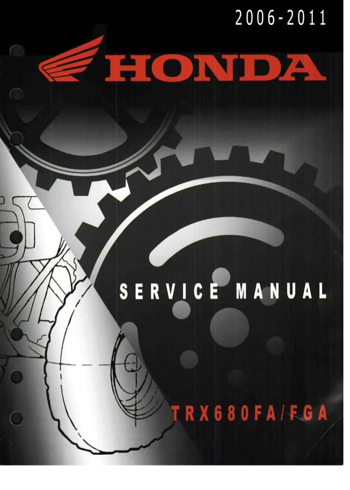 2006-2011 Honda TRX680FA TRX680FGA Rincon Service Repair Manual Instant Download