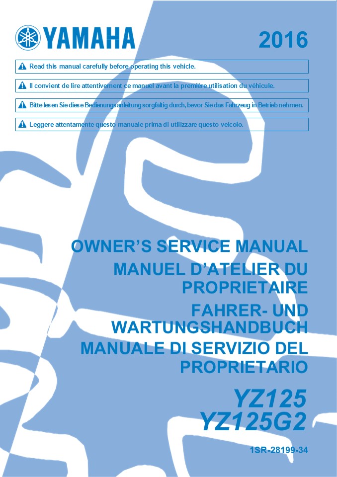 2016 Yamaha YZ125 YZ125G2 Service Repair Manual Instant Download (1SR-28199-34)