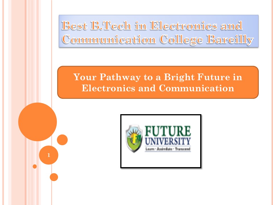 Best B.Tech in Electronics and Communication College Bareilly