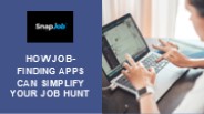 How Job-Finding Apps Can Simplify Your Job Hunt