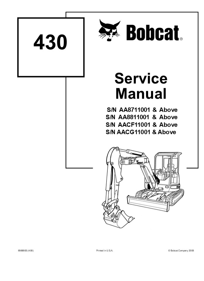 BOBCAT 430 COMPACT EXCAVATOR Service Repair Manual Instant Download (SN AACF11001 & Above)