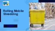 PPT Document Rolling Mobile Shredding