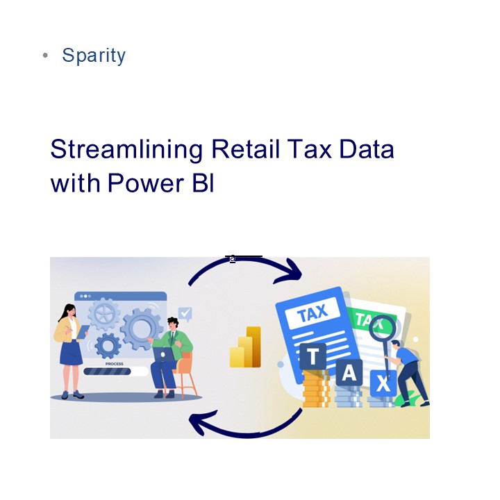 Streamlining Retail Tax Data with Power BI