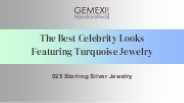 The Best Celebrity Looks Featuring Turquoise Jewelry
