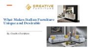 What Makes Italian Furniture Unique and Desirable
