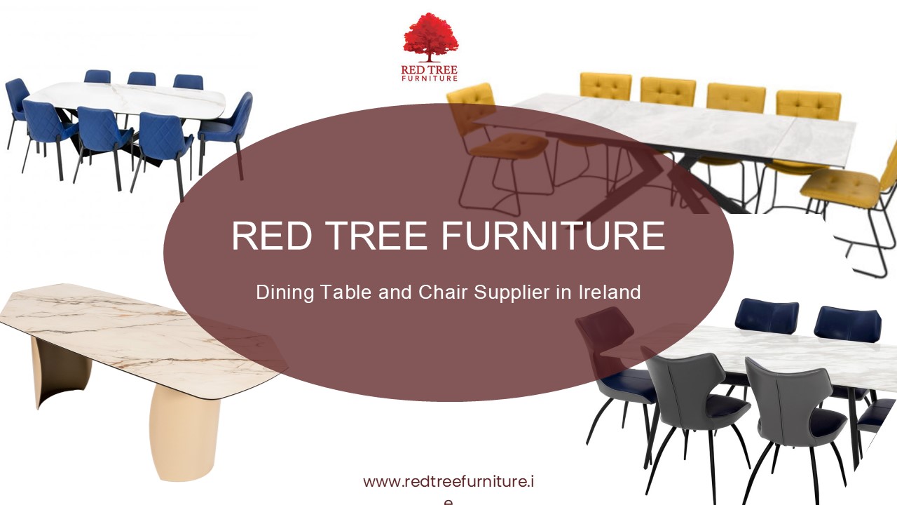 Dining Table and Chair Supplier in Ireland - Red Tree Furniture (1)