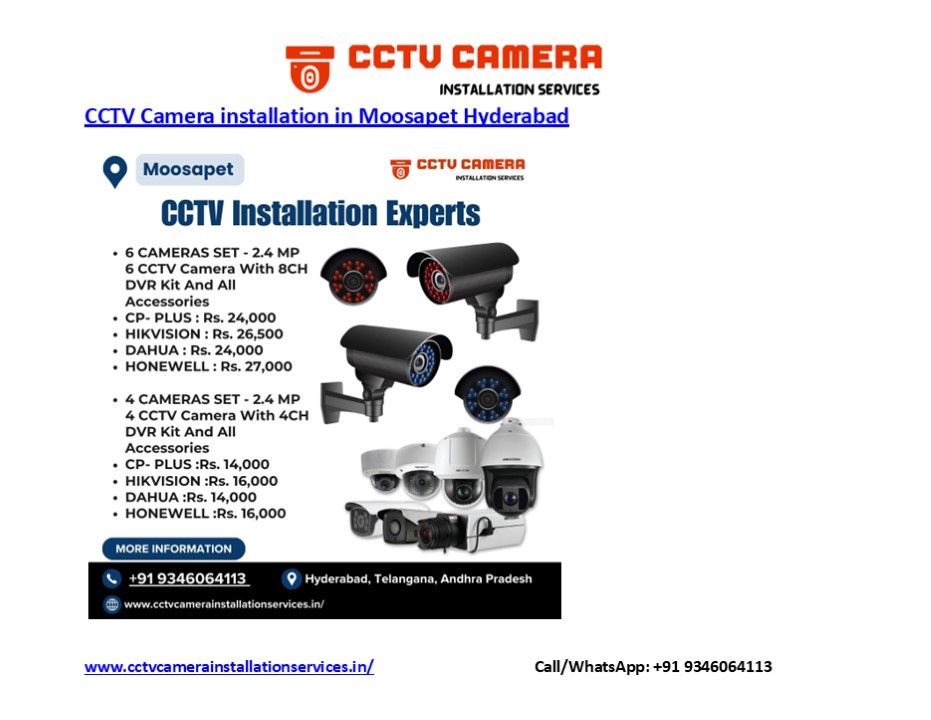 Best CCTV Installation Experts in Moosapet Hyderabad