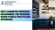 Best Cabinetry Services Melbourne (1)