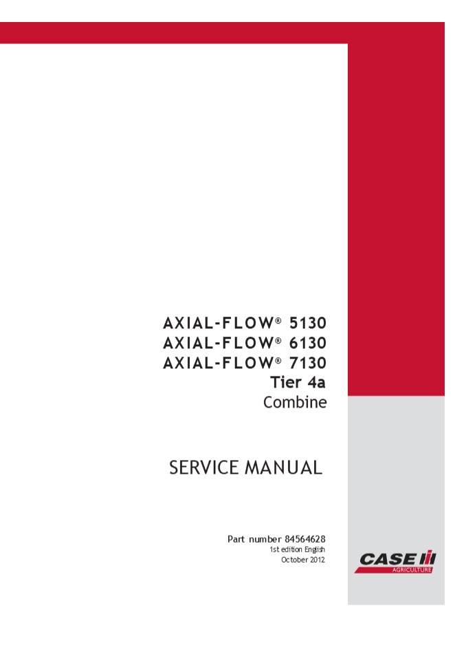 CASE IH AXIAL-FLOW 7130 Combine Service Repair Manual Instant Download [YCG008901 - ]