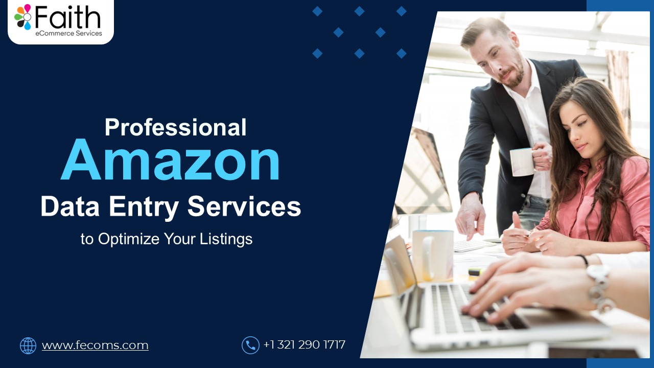 Professional Amazon Data Entry Services to Optimize Your Listings