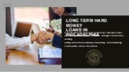 Long Term Hard Money Loans In Philadelphia