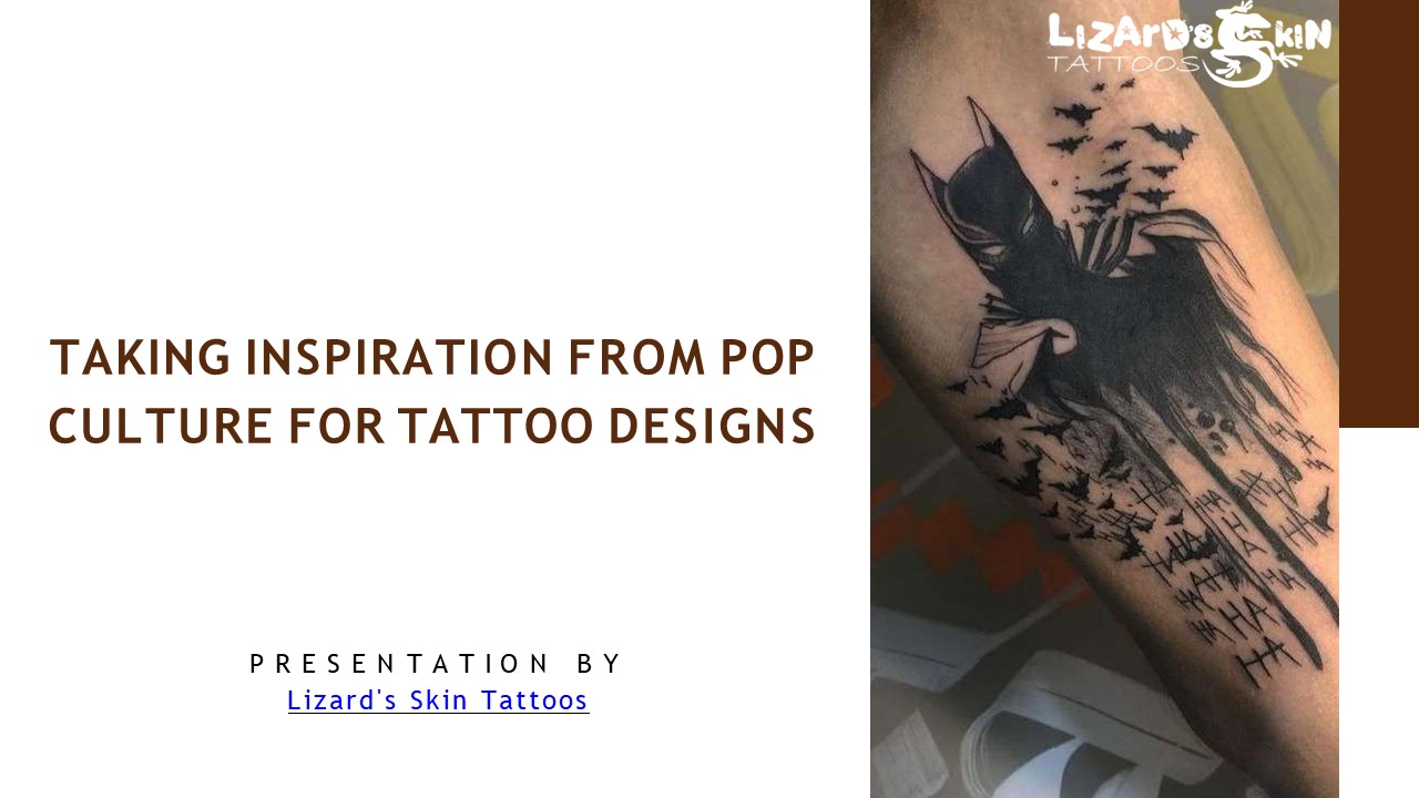 Taking Inspiration From Pop Culture For Tattoo Designs