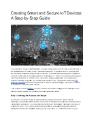 Creating Smart and Secure IoT Devices: A Step-by-Step Guide