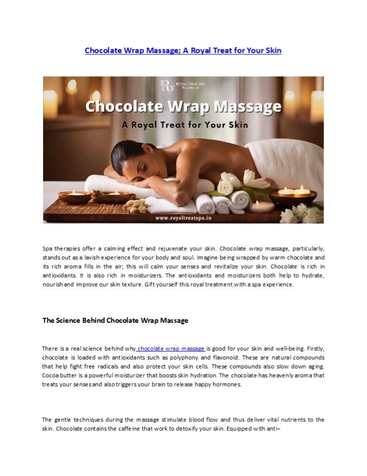 CHOCOLATE WRAP MASSAGE: A ROYAL TREAT FOR YOUR SKIN