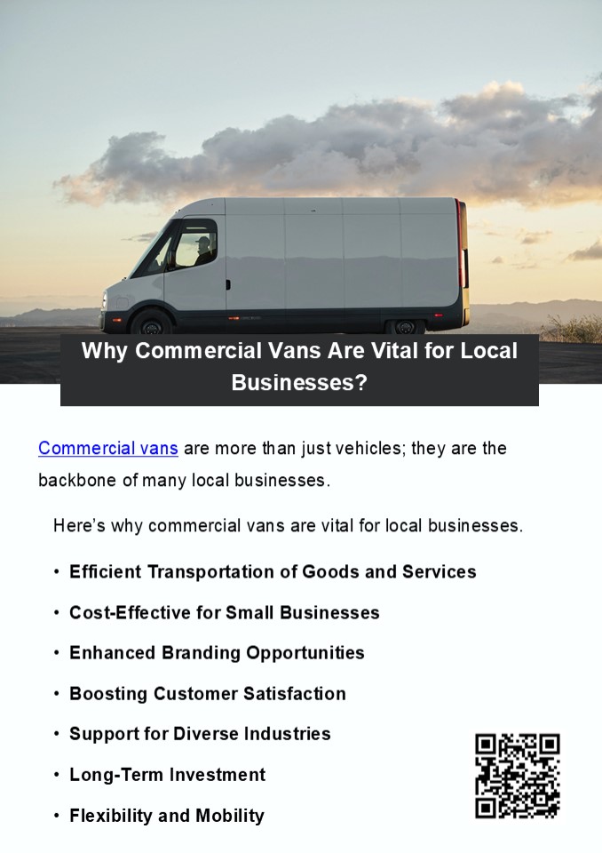 Why Commercial Vans Are Vital for Local Businesses?