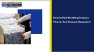 How Certified Shredding Company Protects Your Business Reputation?