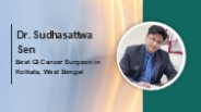 Best GI Cancer Surgeon in Kolkata, West Bengal