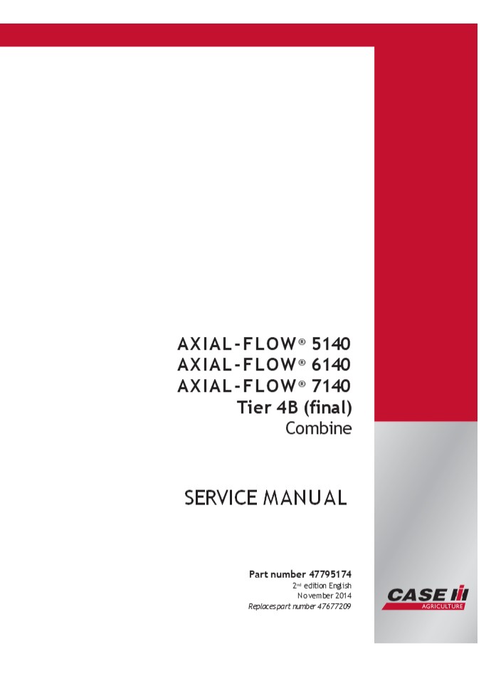 CASE IH AXIAL-FLOW 6140 Tier 4B (final) Combine Service Repair Manual Instant Download (PIN YDG012001 - YEG012700)